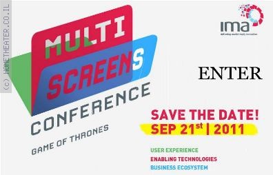 הזמנה לכנס Multiscreens 2011 – הנחה מיוחדת לחברי HT