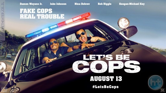 ביקורת: סרט לסופשבוע-נראה אותך שוטר (Let's Be Cops)
